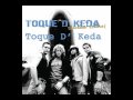 Toque D'Keda - Lamento Boliviano