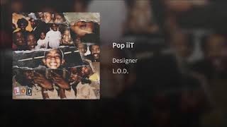 Desiigner - Pop iiT (Slowed)