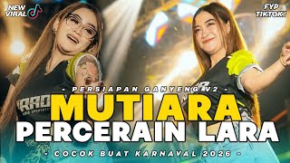 Download lagu DJ MUTIARA X PERCERAIAN LARA VIRAL❗ FULL BASS TERBARU - FYP TIKTOK mp3 Download lagu DJ MUTIARA X PERCERAIAN LARA VIRAL❗ FULL BASS TERBARU - FYP TIKTOK mp3