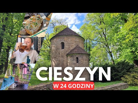 Cieszyn w 24 godziny [atrakcje, lokale, koszty]