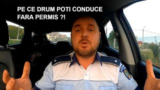 Unde poti SA CONDUCI mașina daca NU ai PERMIS de conducere?!