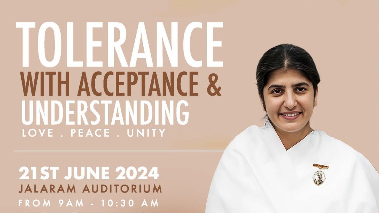 TOLERANCE With Acceptance and Understanding | With BK Shivani