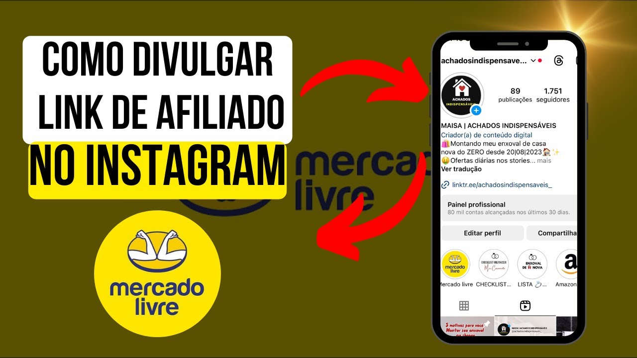 COMO DIVULGAR O LINK DE AFILIADO DO MERCADO LIVRE NO INSTAGRAM