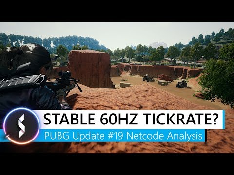 Stable 60Hz Tickrate? PUBG Update #19 Netcode Analysis Video