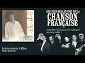 Anne Sylvestre - Lettre ouverte à Elise - Chanson ...