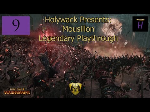 Totalwar: Warhammer ► Legendary Mousillon Playthrough Part 9 - Siege Warlocks !!!