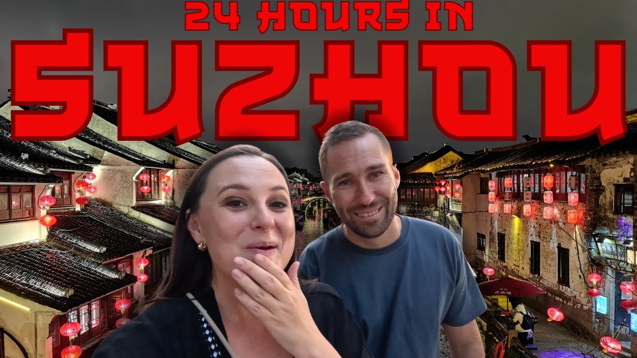 SUZHOU in 24 HOURS l China l June 2025