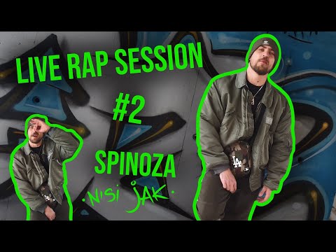 LIVE RAP SESSION #2 || SPINOZA || Nisi jak