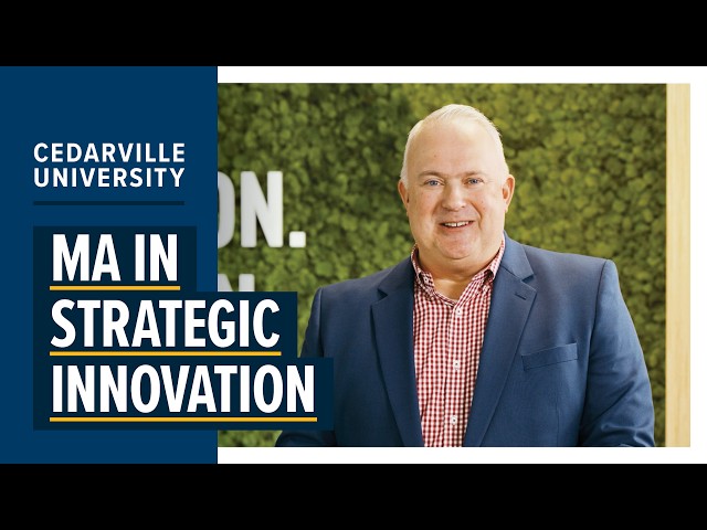 Thumbnail for video titled: Why Study Strategic Innovation at Cedarville University?