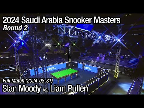 2024 Saudi Arabia Snooker Masters Round 2: Stan Moody vs. Liam Pullen (Full Match)