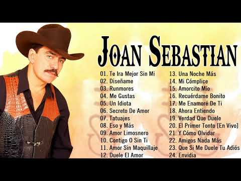 JOAN SEBASTIAN LO MEJOR DE LO MEJOR SUS GRANDES EXITOS