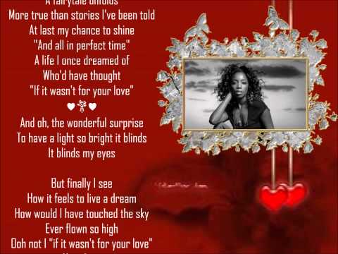 Thumbnail for If It Wasn't for Your Love video