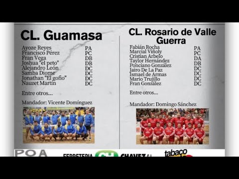 S: CL. Guamasa vs CL. Rosario de Valle Guerra