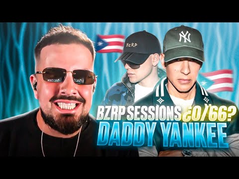EL GOAT INDISCUTIDO DEL REGGAETÓN | REACCIÓN a DADDY YANKEE || BZRP Music Sessions #0/66