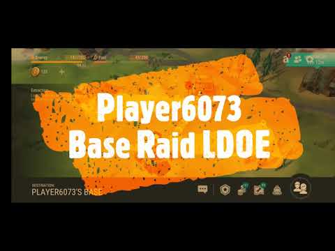 player6073 base raid #LDOE