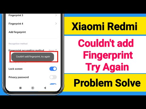 Fix Couldn't add Fingerprint try Again In Xiaomi Redmi