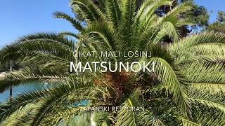 Matsunoki | Bellevue hotel, Mali Lošinj