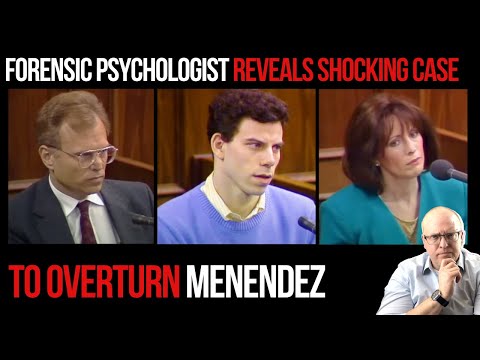 Forensic Psychologist Reveals Shocking Case to Overturn Menendez