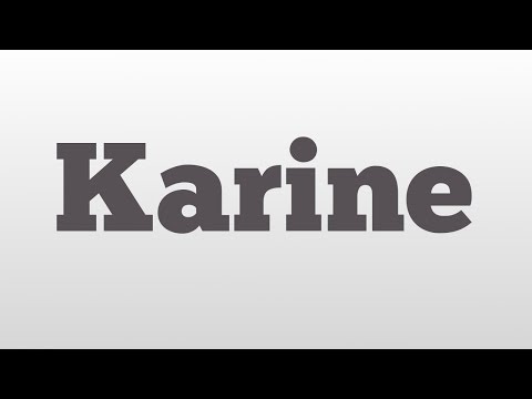 Karine meaning and pronunciation