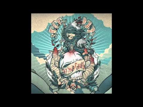 Set Your Goals - Gaia Bleeds (Make Way For Man)