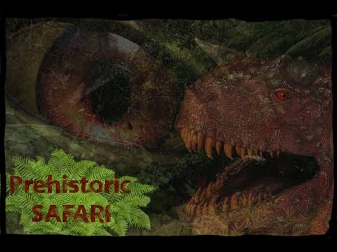 Prehistoric SAFARI episode 4: Last of Blood