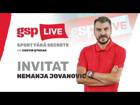 EMISIUNEA INTEGRALĂ » Nemanja Jovanovic, invitatul zilei la GSP Live (22 decembrie)
