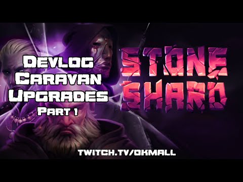 Devlog Caravan Upgrades Part 1 | Stoneshard