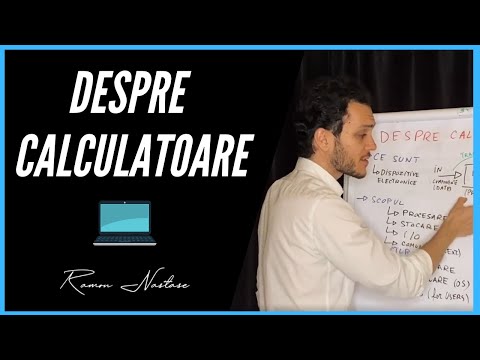 Cum functioneaza un Calculator? | Arhitectura Calculatoarelor
