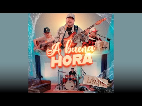 En hora Buena - Cover Grupo Linaje