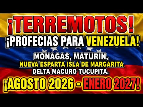 🆘️ TERREMOTOS. PROFECIAS PARA VENEZUELA. MONAGAS MATURIN NUEVA ESPARTA ISLA D MARGARITA DELTA MACURO