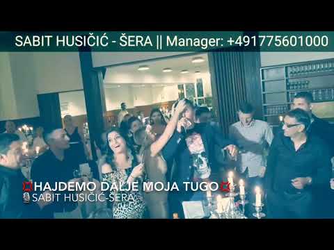 ✔️Hajdemo dalje moja tugo🎙Sabit Husičić-Šera