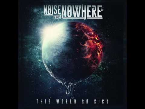 Noise From Nowhere - Demons In My Bed