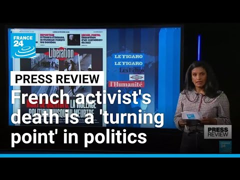 Death of French activist Quentin is a 'turning point' in politics • FRANCE 24 English