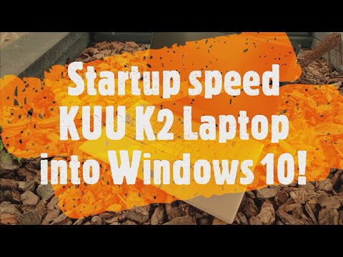 GadgetsFromChina - KUU K2 Laptop Startup Speed