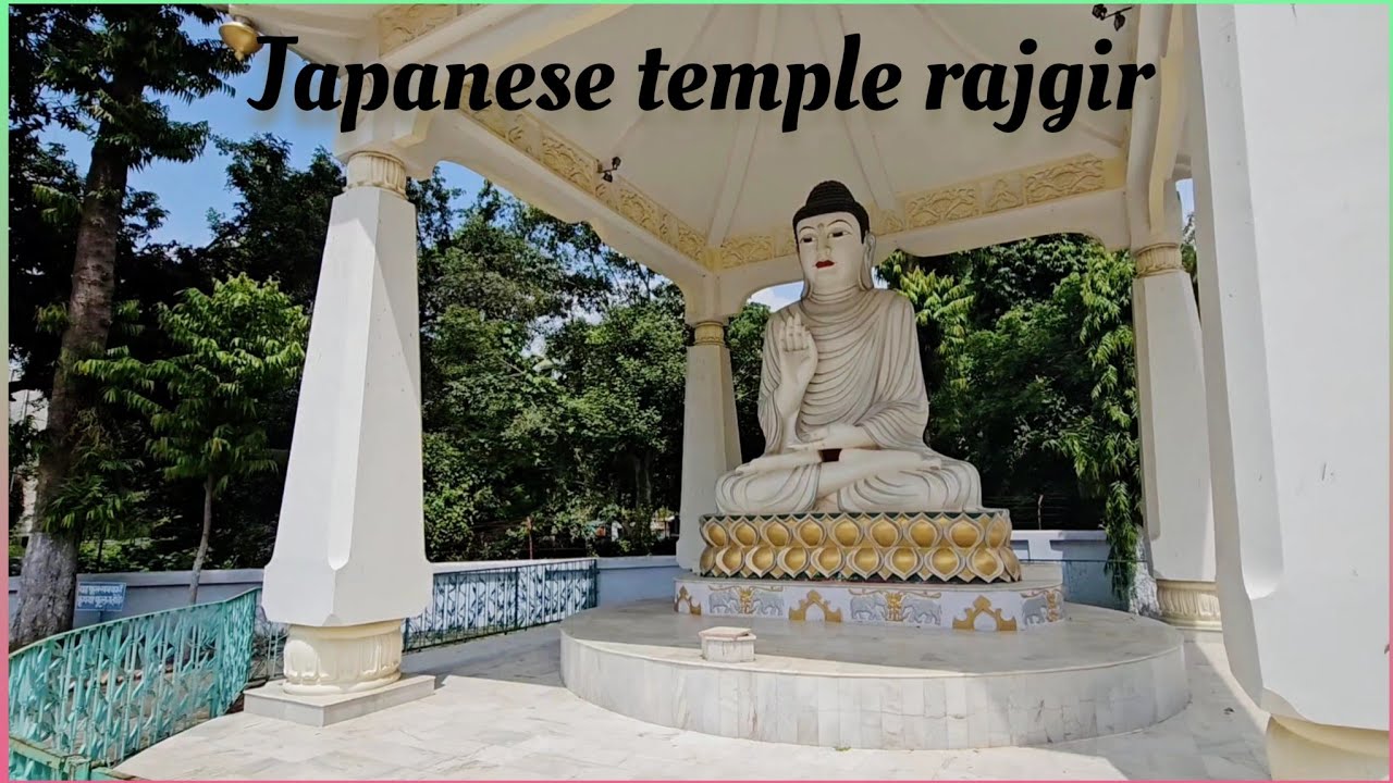 Japanese temple tour in Rajgir bihar  | Rajgir top places to visit