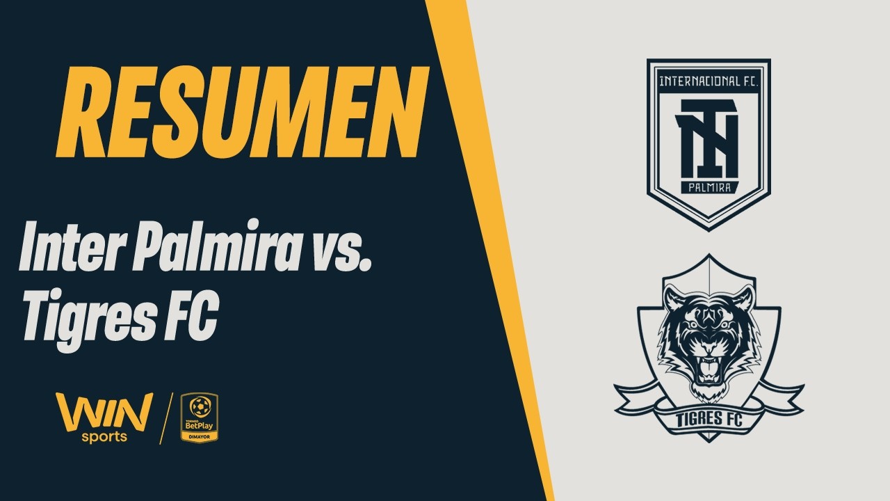 Internacional de Palmira vs Tigres Highlights