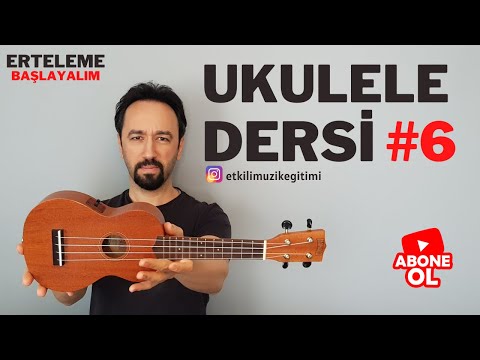 UKULELE DERSİ #6 - ATHENA ARSIZ GÖNÜL VE YENİ RİTİM MODELİ
