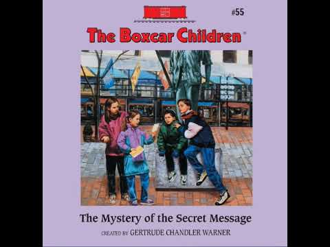 The Boxcar Children Mysteries - The Mystery of the Secret Message Book#55
