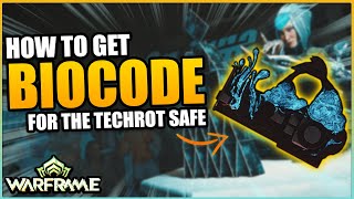 How to Find Biocode and Unlock Techrot Safe Fast In Warframe 1999 New Update