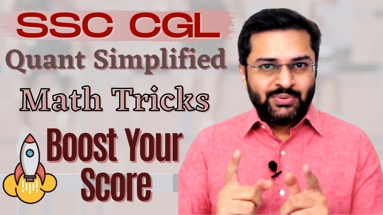 SSC CGL Maths Tricks - Quant simplified