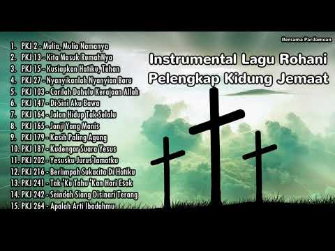 15 Kumpulan Instrumental Lagu Rohani Pelengkap Kidung Jemaat | Bersama Pardamean