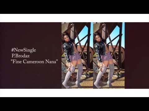 P.Brodaz -  Fine Cameroon Nana (Audio)
