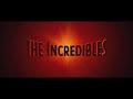 The Incredibles 2004 Teaser SOUNDTRACK