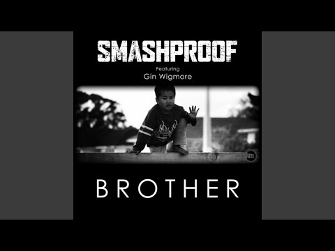 Brother (feat. Gin Wigmore)