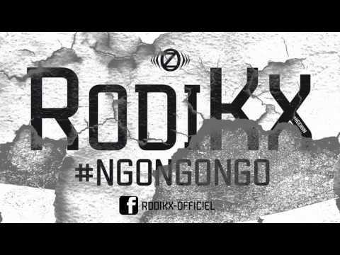 RodiKX - NGONGONGO [ AUDIO ] ( Prod by Kell'Z )