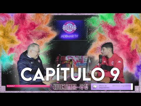ADEMAR TV 2 / Capitulo 9 -Antonio Martinez