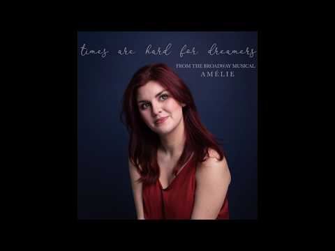 Times Are Hard For Dreamers (Amélie) Cover