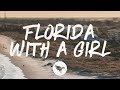 Ryan Hurd - Florida With a Girl (Lyrics)
