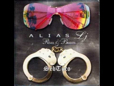 Alias Lj - Rêves & Bandits