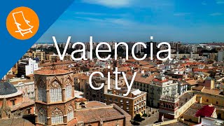 Valencia City - A first-class travel destination